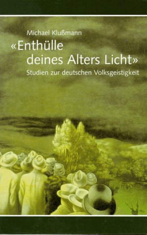9783723509159: 'Enthlle deines Alters Licht' - Klumann, Michael