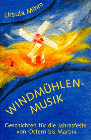 9783723509302: Windmhlenmusik