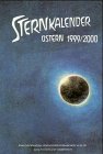 9783723510346: Sternkalender. Erscheinungen am Sternenhimmel. Ostern 1999/2000