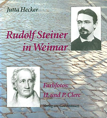 Beispielbild fr Rudolf Steiner in Weimar zum Verkauf von medimops