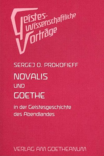 Stock image for Prokofieff, S: Novalis u. Goethe for sale by Blackwell's