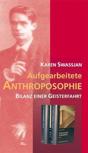 Beispielbild fr Swassjan, K: Aufgearbeitete Anthroposophie zum Verkauf von Blackwell's