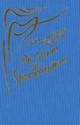 Beispielbild fr Die Schule der Stimmenthllung zum Verkauf von Blackwell's