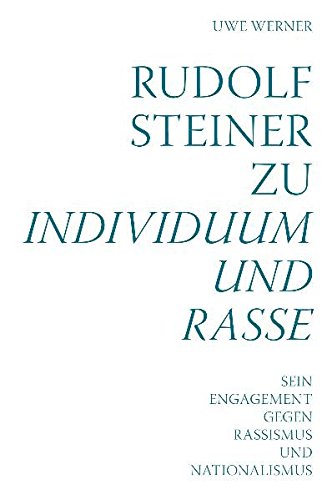 Beispielbild fr Werner, U: Rudolf Steiner zu Individuum und Rasse zum Verkauf von Blackwell's