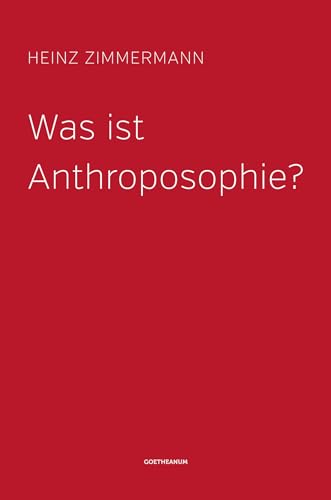 Beispielbild fr Was ist Anthroposophie? zum Verkauf von medimops