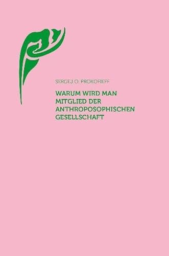 Stock image for Prokofieff, S: Anthroposophischen Gesellschaft for sale by Blackwell's