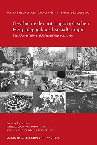 Stock image for Frielingsdorf, V: Geschichte der anthroposophischen Heilpda for sale by Blackwell's
