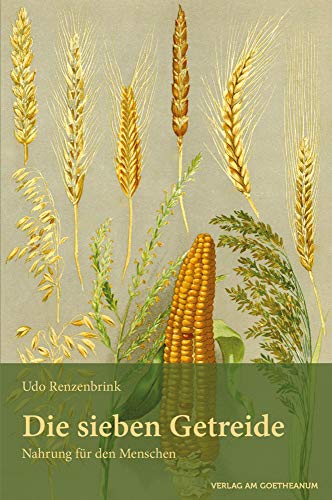 Beispielbild fr Die sieben Getreide zum Verkauf von Blackwell's