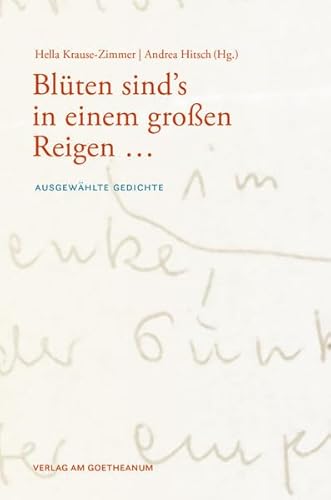Stock image for Blten sind's in einem groen Reigen ?: Ausgewhlte Gedichte for sale by medimops