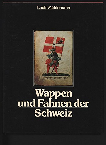 Wappen und Fahnen der Schweiz.