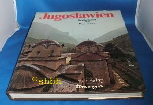 Stock image for Jugoslawien. Republiken und Provinzen for sale by medimops