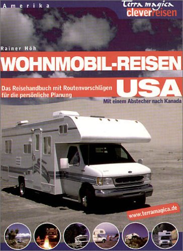 9783724303497: Wohnmobil- Reisen USA.