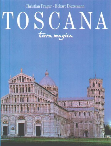 Toscana. (9783724303633) by Prager, Christian; Diezemann, Eckart