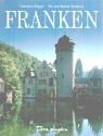 Franken. (9783724303671) by Prager, Christian; Landeck, Ulla; Landeck, Rainer