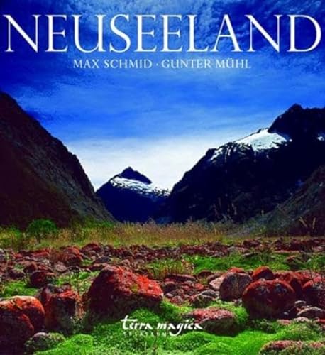 Beispielbild fr Neuseeland: Die phantastischsten Bilder aud den Zwillingsinseln im Sdwestpazifik zum Verkauf von medimops