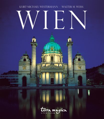 Wien (9783724303787) by Kurt-Michael Westermann