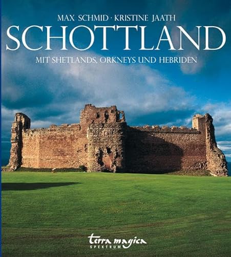 9783724304098: Schottland: Mit Shetlands, Orkneys und Hebriden