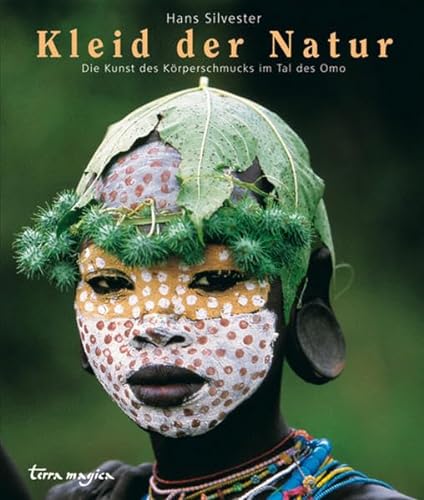 Kleider der Natur (9783724310150) by Hans Silvester