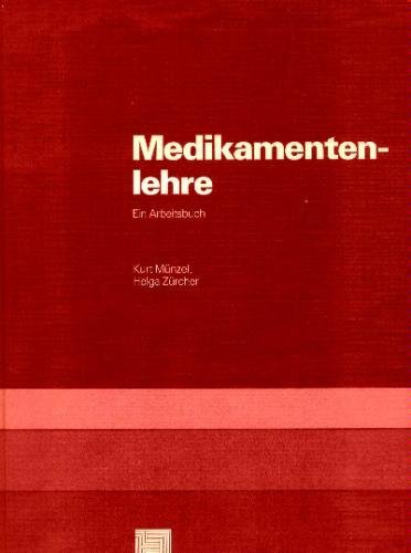 Imagen de archivo de Medikamentenlehre - Ein Arbeitsbuch - a la venta por Martin Preu / Akademische Buchhandlung Woetzel