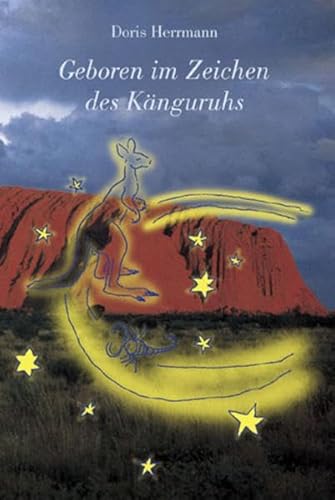 9783724510109: Geboren im Zeichen des Kanguruhs (German Edition)