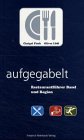 aufgegabelt: Restaurantführer Basel und Region