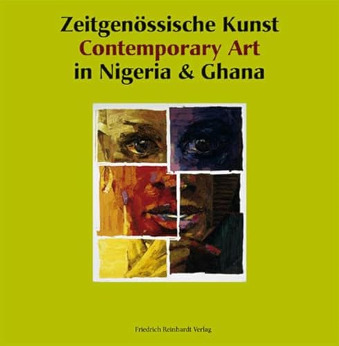 Zeitgenössische Kunst Contemporary Art in Nigeria & Ghana