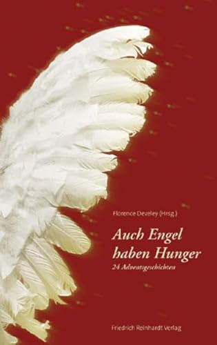 Beispielbild fr Auch Engel haben Hunger. 24 Adventsgeschichten zum Verkauf von medimops