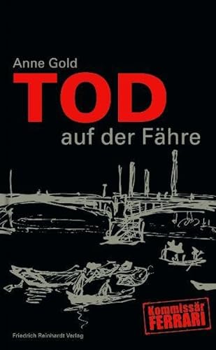 Tod auf der Fähre - Gold, Anne