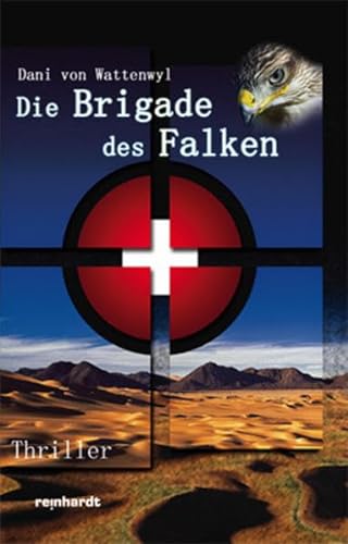 9783724516989: Die Brigade des Falken