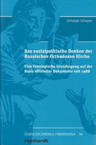 9783724519225: Schwyter, C: Das sozialpolitische Denken der Russischen Orth