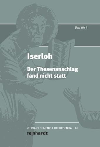 Stock image for Iserloh: Der Thesenanschlag fand nicht statt for sale by medimops