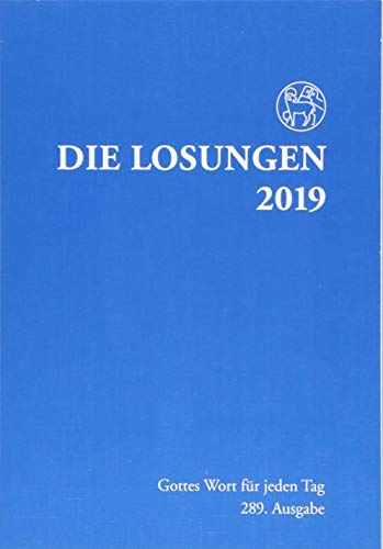 Beispielbild fr Die Losungen 2019. Deutschland / Losungen 2019: Normalausgabe zum Verkauf von medimops