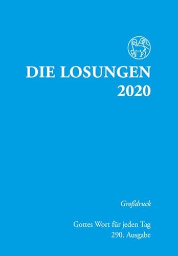 Beispielbild fr Die Losungen 2020 Deutschland / Die Losungen 2020: Grossdruckausgabe zum Verkauf von medimops
