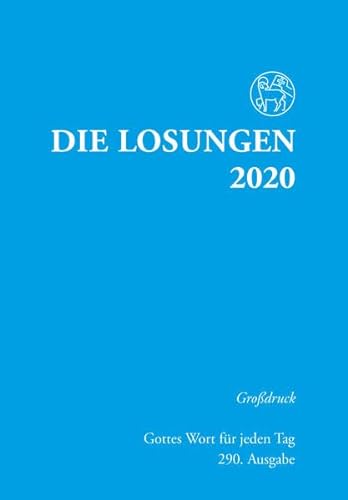 Stock image for Die Losungen 2020 Deutschland / Die Losungen 2020: Grossdruckausgabe for sale by medimops