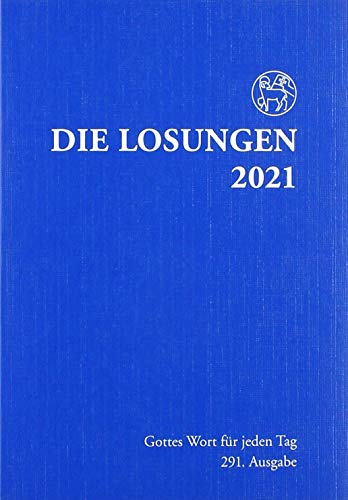 Beispielbild fr Losungen Deutschland 2021 / Die Losungen 2021: Normalausgabe Deutschland zum Verkauf von medimops