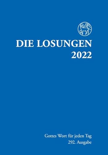Beispielbild fr Losungen Deutschland 2022 / Die Losungen 2022: Normalausgabe Deutschland zum Verkauf von medimops