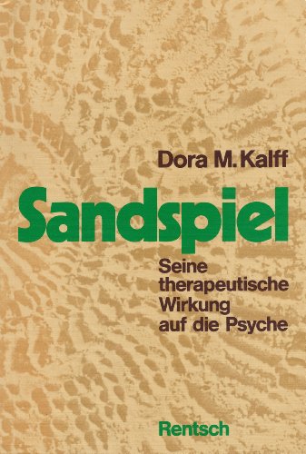 Stock image for Sandspiele. Seine therapeutische Wirkung auf die Psyche for sale by suspiratio - online bcherstube