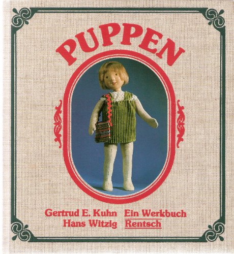 Stock image for Puppen. Ein Werkbuch for sale by medimops