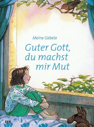 9783725206988: Guter Gott, du machst mir Mut: Meine Gebete