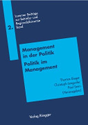 9783725303687: Management in der Politik /Politik im Management
