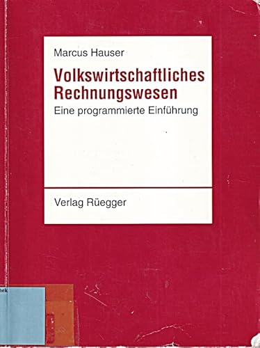 Beispielbild fr Volkswirtschaftliches Rechnungswesen. Eine programmierte Einfhrung zum Verkauf von Antiquariat Armebooks