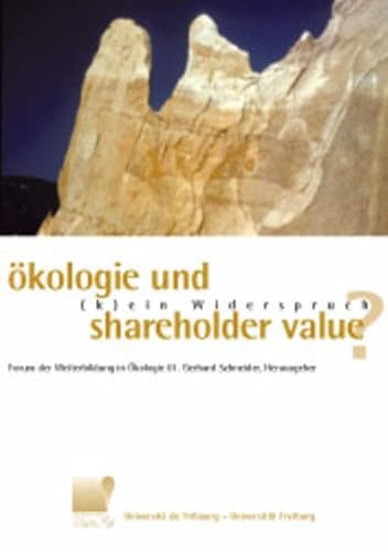 9783725307159: kologie und Shareholder Value - (k)ein Widerspruch?