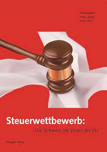 Steuerwettbewerb Die Schweiz im Visier der EU