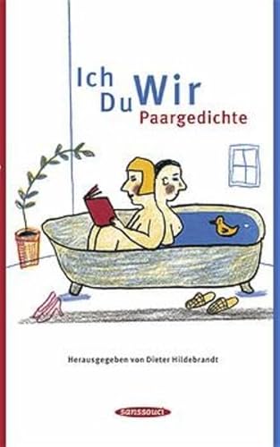 Stock image for Ich Du Wir: Paargedichte for sale by medimops