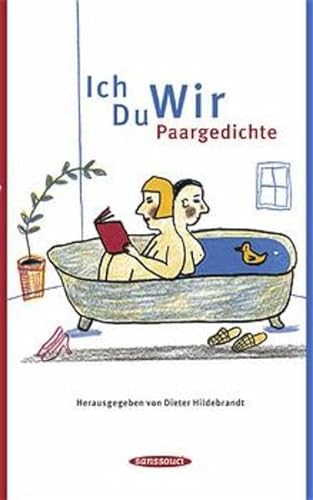 Stock image for Ich Du Wir: Paargedichte for sale by ABC Versand e.K.