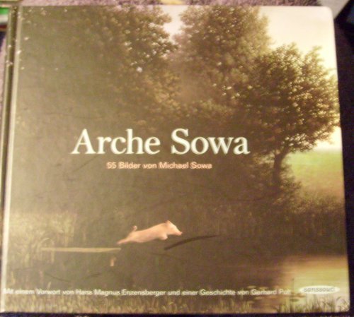 Beispielbild fr Arche Sowa [55 PICTURES BY MICHAEL SOWA] zum Verkauf von ERIC CHAIM KLINE, BOOKSELLER (ABAA ILAB)