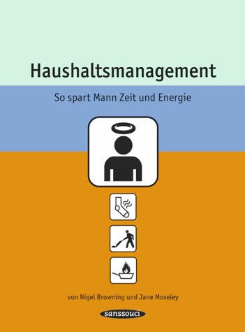 Stock image for Haushaltsmanagement. So spart Mann Zeit und Energie for sale by medimops