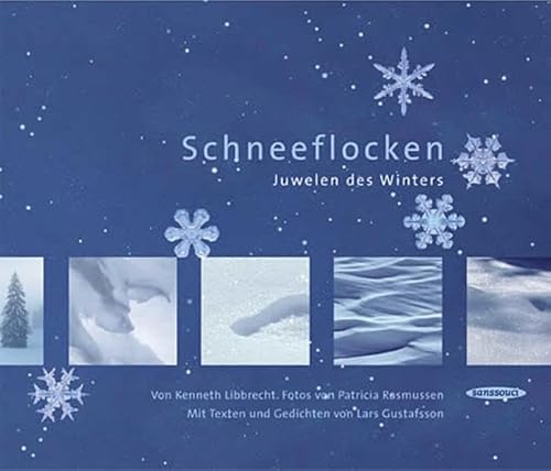 Stock image for Schneeflocken: Juwelen des Winters for sale by medimops