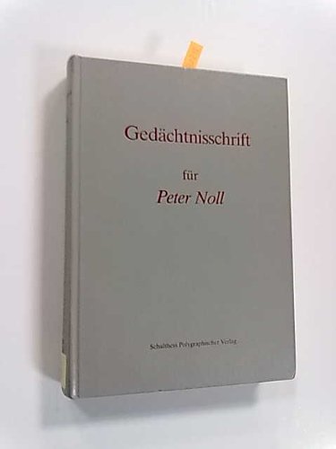 9783725523948: Gedchtnisschrift fr Peter Noll.