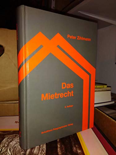 9783725533862: Das Mietrecht: Leitfaden des schweizerischen Mietrechts fr den Praktiker by ...